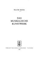 Cover of: Das musikalische Kunstwerk
