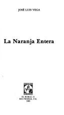 Cover of: La naranja entera