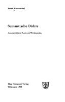 Cover of: Semantische Dichte: Assoziativität in Poesie und Werbesprache