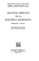 Cover of: Algunos aspectos de la doctrina kelseniana by Eduardo García Máynez