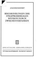 Cover of: Beschränkungen der strafprozessualen Revision durch Zwischenverfahren