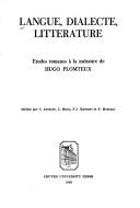 Cover of: Langue, dialecte, littérature: études romanes à la mémoire de Hugo Plomteux