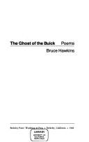 Cover of: The ghost of the Buick: poems