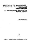 Cover of: Marionetten, Maschinen, Automaten by Lieselotte Sauer
