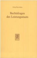 Cover of: Rechtsfragen des Leistungsstaats by Görg Haverkate, Görg Haverkate