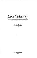 Cover of: Local history, a handbook for beginners