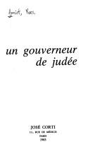 Cover of: Un gouverneur de Judée
