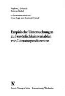 Cover of: Empirische Untersuchungen zu Persönlichkeitsvariablen von Literaturproduzenten