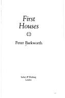 Cover of: First houses