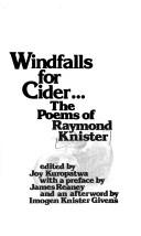 Cover of: Windfalls for cider--: the poems of Raymond Knister