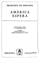 Cover of: América espera by Francisco de Miranda