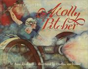 Cover of: They called her Molly Pitcher | Anne F. Rockwell