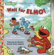 Cover of: Wait for Elmo!