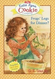 Cover of: Frogs' legs for dinner? by George Edward Stanley