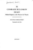 Cover of: Mikhail Bulgakov v Khudozhestvennom teatre by A. M. Smeli͡anskiĭ