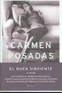 Cover of: El buen sirviente by Carmen Posadas