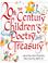 Cover of: The 20th century children's poetry treasury