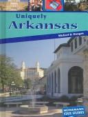 Cover of: Uniquely Arkansas