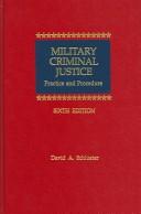 Military criminal justice by David A. Schlueter