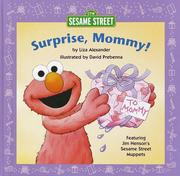 Cover of: Surprise, Mommy! by Liza Alexander