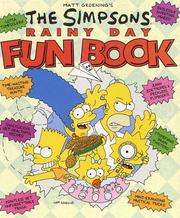 Cover of: Matt Groening's the Simpsons rainy day fun book.