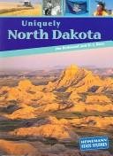 Cover of: Uniquely North Dakota