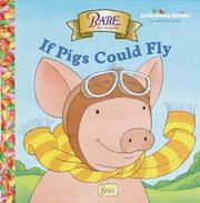 Cover of: Babe: If Pigs Could Fly (Jellybean Books)