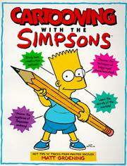 Cover of: Matt Groening's cartooning with the Simpsons.