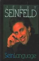 Cover of: Seinlanguage by Jerry Seinfeld
