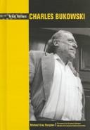 Cover of: Charles Bukowski by Michael Gray Baughan