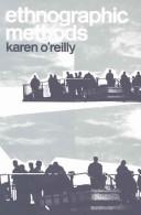 Cover of: Ethnographic methods by Karen O'Reilly