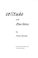 Cover of: Solitude, and other stories