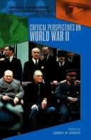 Cover of: Critical perspectives on World War II