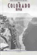 Cover of: The Colorado River by Tim McNeese