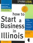 Cover of: How to start a business in Illinois by Linda H. Connell