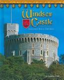 Cover of: Windsor Castle: England's royal fortress
