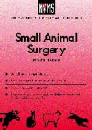 Cover of: Small animal surgery