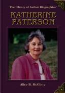 Cover of: Katherine Paterson by McGinty, Alice B.
