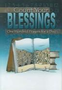 Cover of: Count your blessings: 100 blessings a day