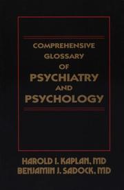 Cover of: Comprehensive glossary of psychiatry and psychology by Harold I. Kaplan