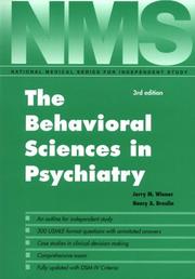 Cover of: The behavioral sciences in psychiatry