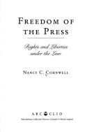 Cover of: Freedom of the press by Nancy C. Cornwell