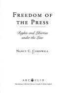 Cover of: Freedom of the press: rights and liberties under the law