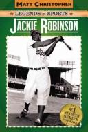 Cover of: Jackie Robinson | Glenn Stout