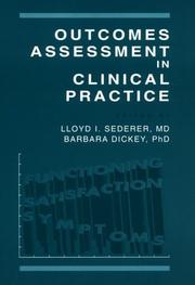 Cover of: Outcomes assessment in clinical practice