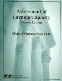 Assessment of earning capacity by Michael Shahnasarian