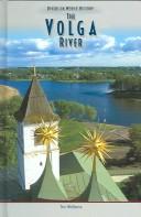 Cover of: The Volga river by Tim McNeese