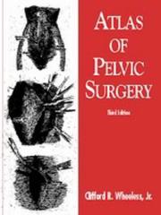 Cover of: Atlas of pelvic surgery