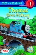Thomas goes fishing by Richard Courtney