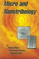 Cover of: Micro and nanotribolgy